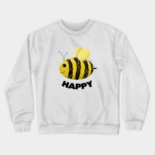 'Bee Happy' - Happy Bee Crewneck Sweatshirt